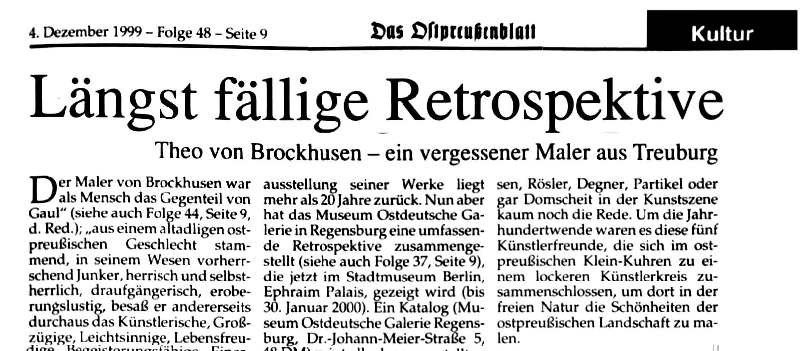 Artykuł prasowy z niemieckiej gazety „Das Ostpreußenblatt” z 4 grudnia 1999 r. zatytułowany „Längst fällige Retrospektive” o malarzu Theo von Brockhusenie z Treuburga.
